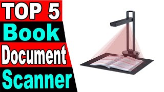 TOP 5 Best Book Document Scanner Review 2024