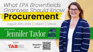 What EPA Brownfields Grantees Should Know: Procurement