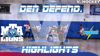 MTA Lions vs YDE Thunder Varsity Hockey Highlights