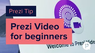 Prezi Video for beginners