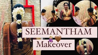 part - 1 SEEMANTHAM//🤎VALAIKAPPU MAKEOVER 💫🤎🤍🤎💫#seemantham #seemanthamceremony