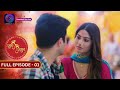 Unveiling the Romance in Shubh Shagun | Full Episode - 1 | Must-Watch