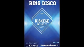 Dj KisKese - AFTER HOUR Ring Disco REC