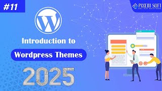 Introduction to WordPress Themes in 2025 | WordPress Tutorial for Beginners 2025 | Hindi/Urdu
