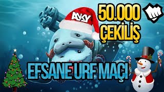 YILBAŞI ÖZEL 50.000 RP ÇEKİLİŞİ EFSANE URF MAÇI