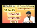 🔴 🅻🅸🆅🅴 10 jan 25 நிதி சுதந்திரம் financial freedom 5 life together johnie u0026 suvitha