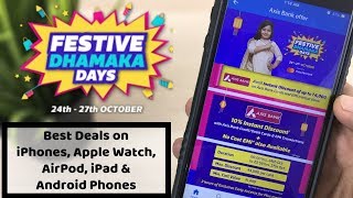 Flipkart Festive Dhamaka Days Best Smartphone Deals iPhone