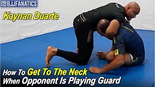 How To Get To The Neck When Opponent Is Playing Guard by Kaynan Duarte