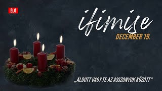 Ifimise - advent IV. vasárnapja