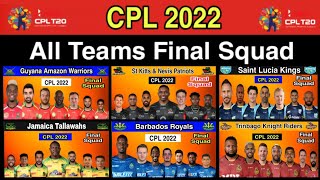 CPL 2022 All Teams Final Squad | Caribbean Premier League 2022 All Teams Squad | CPL 2022 Squad