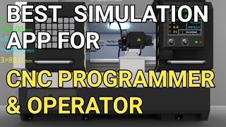 BEST APP FOR CNC PROGRAMMER & OPERATOR | BEST PROGRAM SIMULATION APP