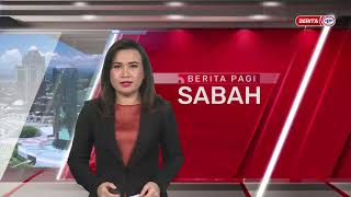 24 MEI 2023 – BERITA PAGI SABAH