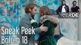 İçerde 18.Bölüm - Sneak Peek