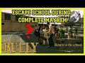 Bully - Escape School During Complete Mayhem