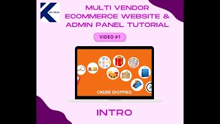 KC Tech Multi Vendor E-Commerce Website & App Tutorial (Part 1) | Admin Panel Guide In Nepali |