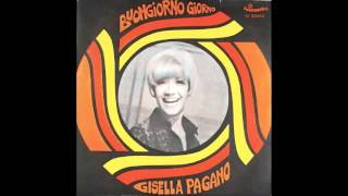 GISELLA PAGANO - BUONGIORNO GIORNO