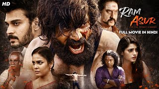 Ram Asur Full Movie Dubbed In Hindi | Sherry Agarwal, Dishanth, Abhichandra Jella