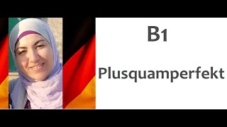 B1 Lektion 11 Grammatik -  Plusquamperfekt