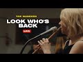 The Maneken — Look Who's Back (Official Live Video)