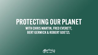 Martin Guitar on Protecting Our Planet