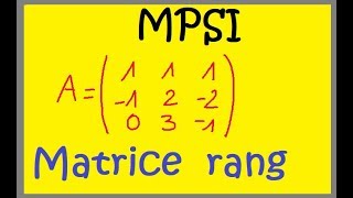 MPSI-Matrice et rang  dimension de ker f et rg f  simple