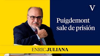 Puigdemont sale de prisión | Enfoque Enric Juliana