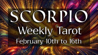 SCORPIO - YOU'RE A MAGNET FOR IT ALL! (February 10th - 16th)