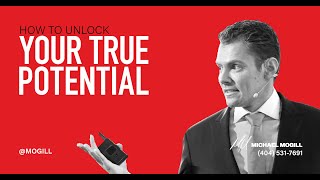 How to Unlock Your True Potential