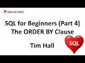 SQL for Beginners (Part 4) : The ORDER BY Clause