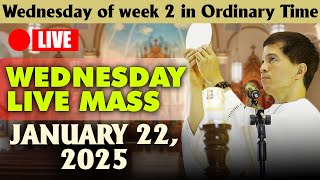 🔴DAILY HOLY MASS LIVE TODAY - 6:00 AM Wednesday JANUARY 22, 2025 || Wed of week 2 in Ordinary Time