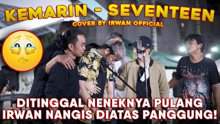 Kemarin Seventeen Cover by Irwan Sumenep...