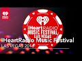 The 2016 iHeartRadio Music Festival Performance Lineup