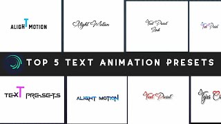 Top 5+🔥Alight Motion Text Animation Presets |AlightMotion Preset Download Free 5+ text presets|