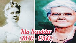 Ida Scudder Missionary Biography Telugu (Founder of CMC, Vellore) ఐడా స్కడ్డరు మిషనరీ జీవిత చరిత్ర