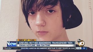 Grieving mother remembers transgender teen