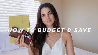 How To Budget And Save in Your 20's | Tips and Tricks