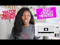 Best Cricut Printer | WATCH BEFORE YOU BUY | Cricut Printer Review | Cricut Epson Printer