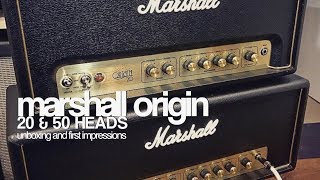 Marshall Origin 20 \u0026 50 Heads - Unboxing and First Impressions