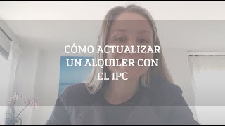 👉¿Cómo se actualiza un alquiler con arreglo al IPC?