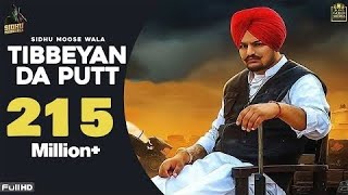 TIBEYAN DA PUTT (Full Video) Sidhu Moose Wala | The Kidd | Gold Media | Latest Punjabi Song 2023