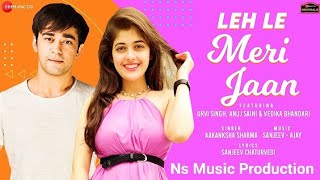 Leh Le Meri Jaan 8 D Audio | Ya to Apna Dil De de ya Leh le meri jaan | Aakanksha | What's Up club |