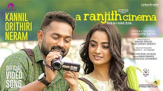 Kannilorithiri Neram Video Song |A Ranjith Cinema | Asif Ali | Namitha | Haricharan | Nishanth Sattu