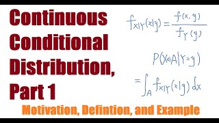 Continuous Conditional Distribution, Part 1 | Probability |