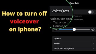 How to turn off voiceover on/off iphone? | How do I turn on /off talk back on my Iphone?