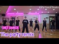 The party remix | Diet Dance | 거울모드 | Kelly Dance  studio