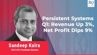 Q1 Review: Persistent Systems On Earnings Report | BQPrime