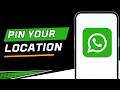 How to Pin Location on WhatsApp!
