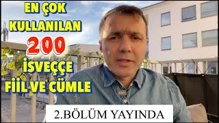 EN ÇOK KULLANILAN 200 İSVEÇÇE FİİL VE 200 CÜMLE/ 2. BÖLÜM YAYINDA / DERS 36