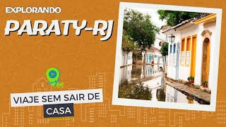 Explorando Paraty-RJ: A Joia Histórica e Natural da Costa Verde