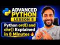 Python ord() and chr() Explained in 8 Minutes 🔥